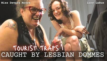 Tourist Traps 1 Caught: ft OctoGoddess and LaceBaby in Immersive Femdom Role Play POV with Humiliation, Control, Ignore, Bondage 720 Version