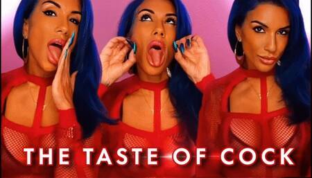 The Taste Of Cock