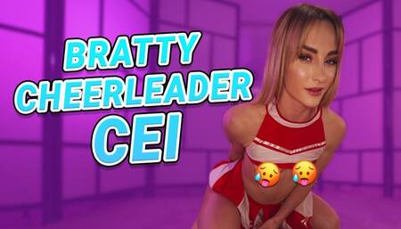 Bratty Cheerleader CEI