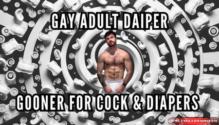 Gay adult diaper - gooner for cock & diapers