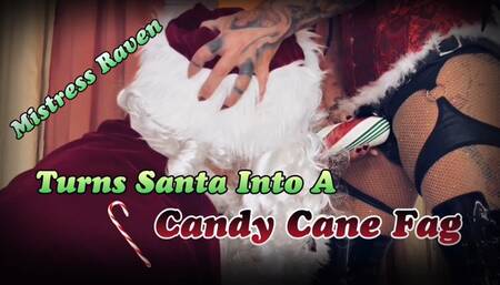 TURNING SANTA INTO MY CANDY CANE FAGGOT