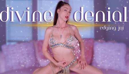 Edging JOI Divine Denial