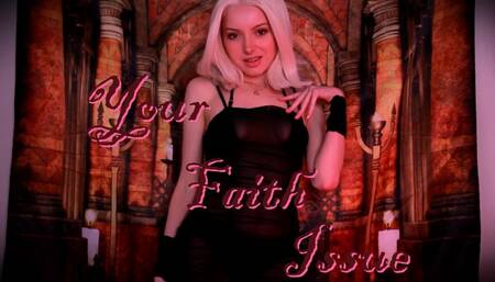 Your Faith Issue 720p wmv