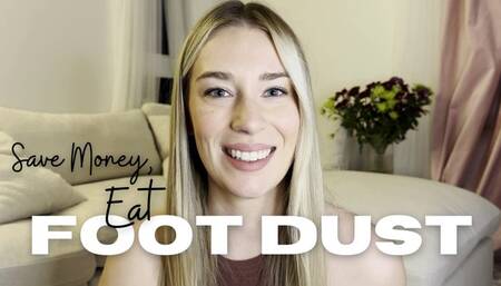 Save Money, Eat Foot Dust! (SD)