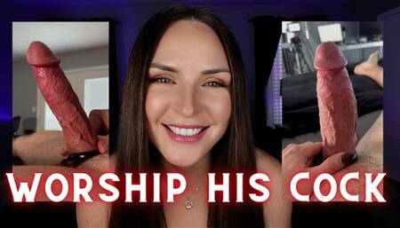 Worship HIS Cock