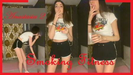 Anastasia 2: smoking fitness