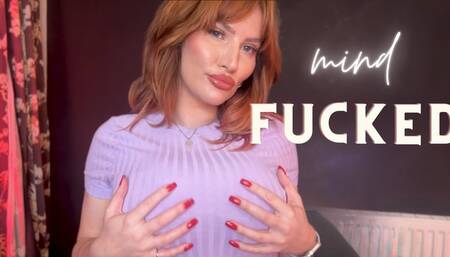 Mindfucked