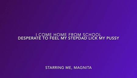 I'm Home From School ready For You To Lick my Pussy