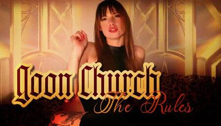 The Rules of Goon Church