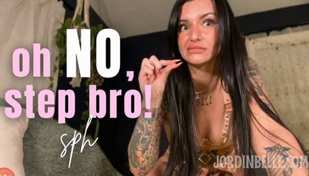 oh NO, step-bro! sph