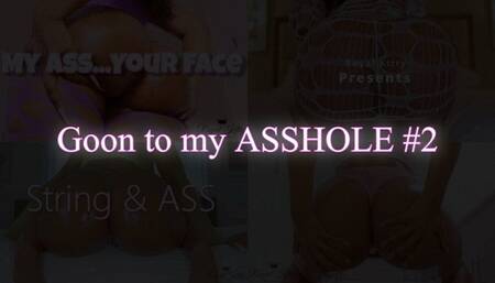 Goon to Goddess Kitty's ASSHOLE #2 | Ass Worship