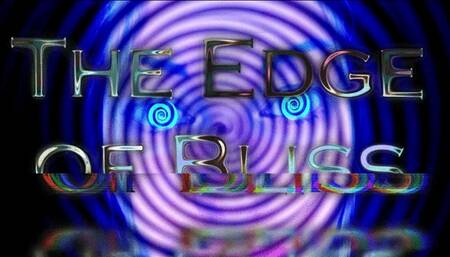 The Edge of Bliss WMV
