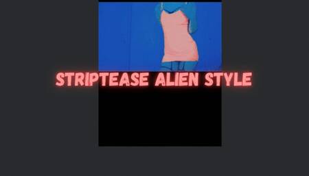 Alien striptease ASMR seduction talk