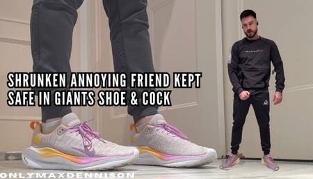 SHRUNKEN ANNOYING FRIEND KEPT SAFE IN GIANTS SHOE & COCK