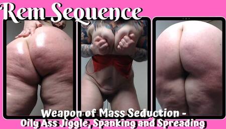 Weapon of Mass Seduction Oily Ass Jiggle Spanking and Spreading WMV
