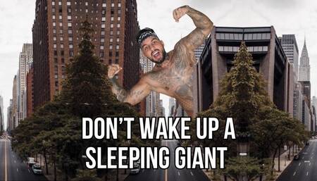 Dont wake up a sleeping giant - Lalo Cortez