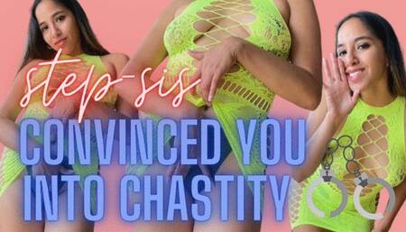 STEP-SIS CONVINCED YOU INTO CHASTITY Tease&Denial Chastity