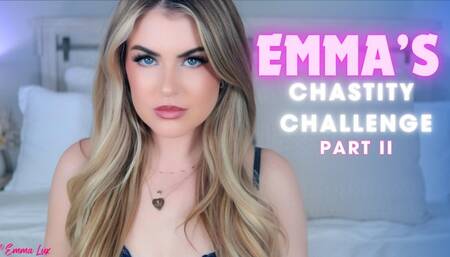 Emma's Chastity Challenge Part 2