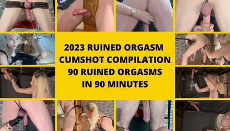 2023 Ruined Orgasm Cumshot Compilation. 90 ruined orgasms in 90 minutes.