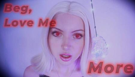 Beg, Love Me More 720p mp4