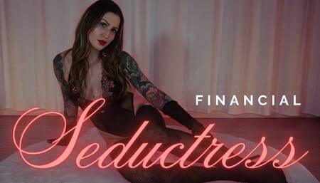 Financial Seductress