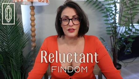 Reluctant Findom
