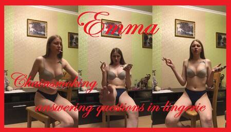 Emma chainsmokes and answers questions in lingerie 2