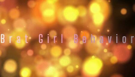Brat Girl Behavior