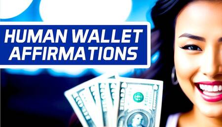 Human Wallet Affirmations