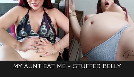 Bloated belly- My aunt eat me