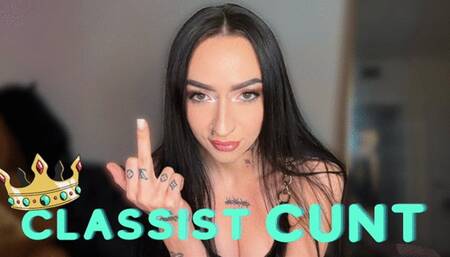 Classist Cunt! [ Mean Girl Worship • Gooning ]