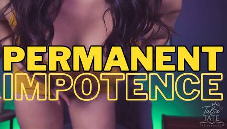 Permanent Impotence