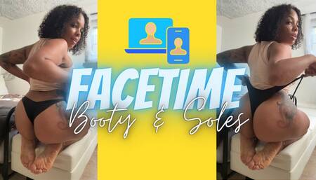 FaceTime with Booty & Soles
