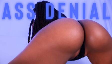 Ass Denial
