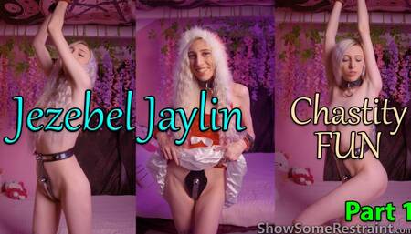 Jezebel Jaylin Chastity FUN - Part 1 - Hands tied up naked chastity