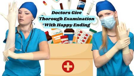 Doctors Give Thorough Examination With Happy Ending