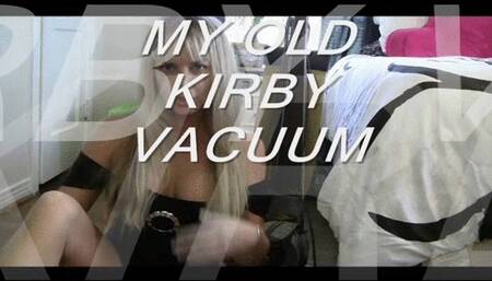 MY OLD KIRBY VACUUM mov