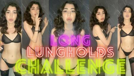 Long Lungholds Challenge