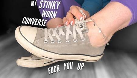 My Stinky Worn Converse Fuck You Up