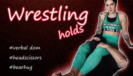 Wrestling hold with verbal domination