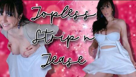 Topless Strip n Tease