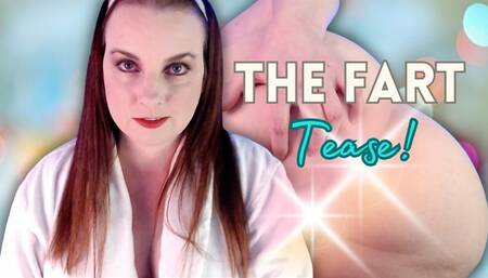 Fart Tease