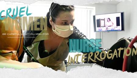 Nurse Interrogation Part 3