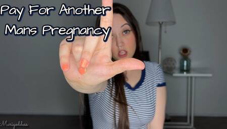 Pay For Another Mans Pregnancy