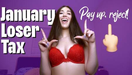 January Loser Tax 2024