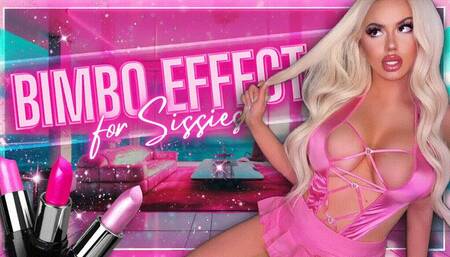 The Bimbo Effect (Includes Resolutions for Sissies)