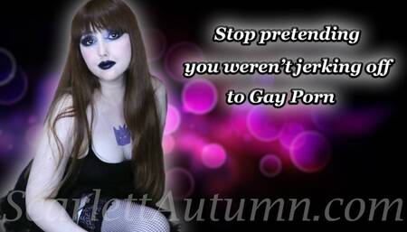 Stop pretending you weren't jerking off to Gay Porn - MP4 SD 480p