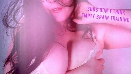 Subs Don't Think Empty Brain Training