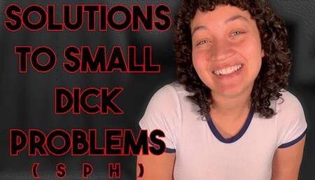 Solutions To Small Dick Problems - SMALL PENIS HUMILIATION by Goddess Ada