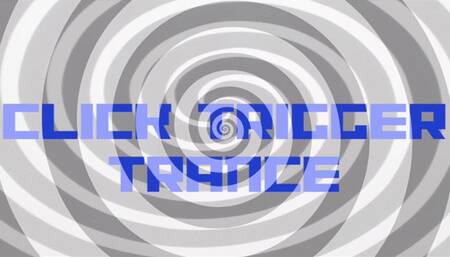 Click Trigger Trance